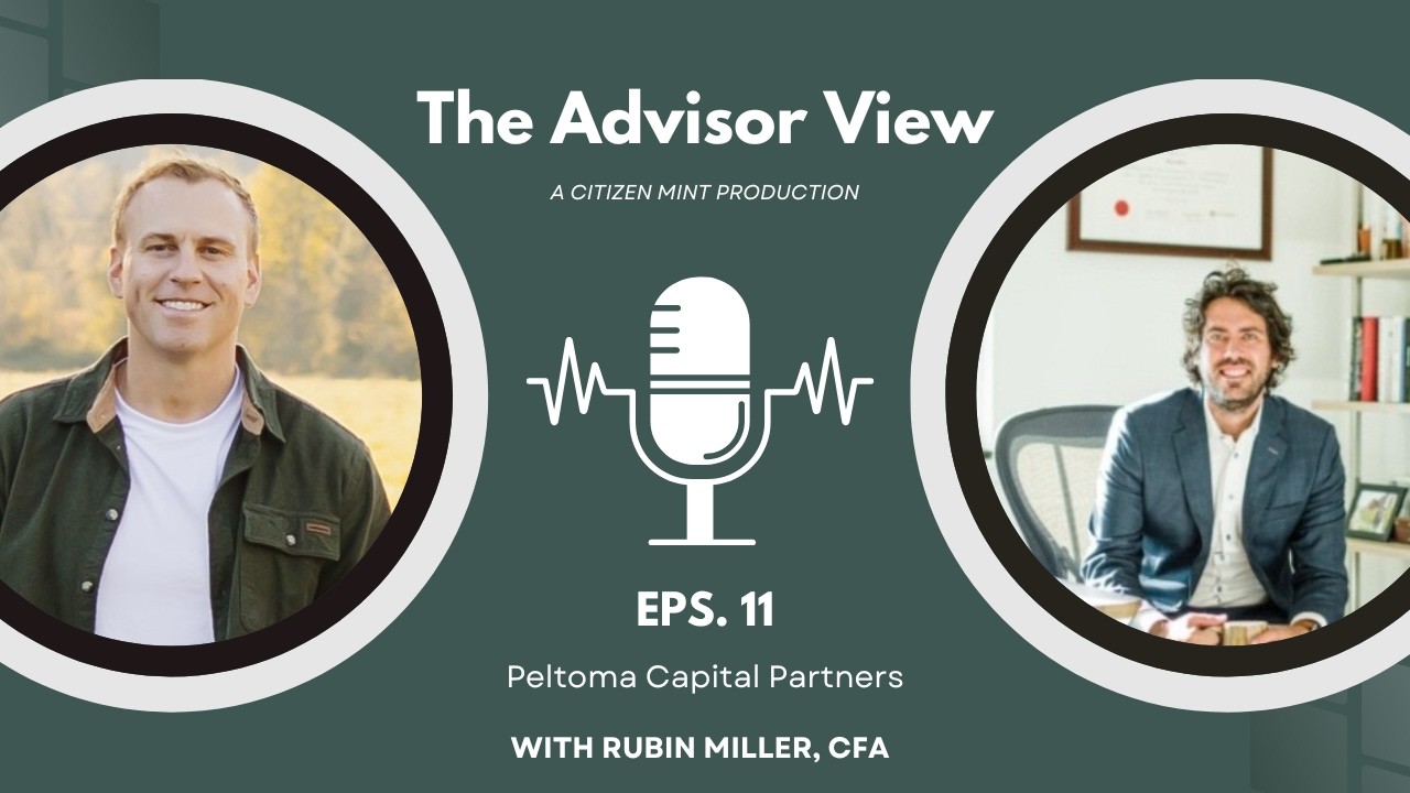 Rubin Miller of Peltoma Capital Partners on The Advisor View